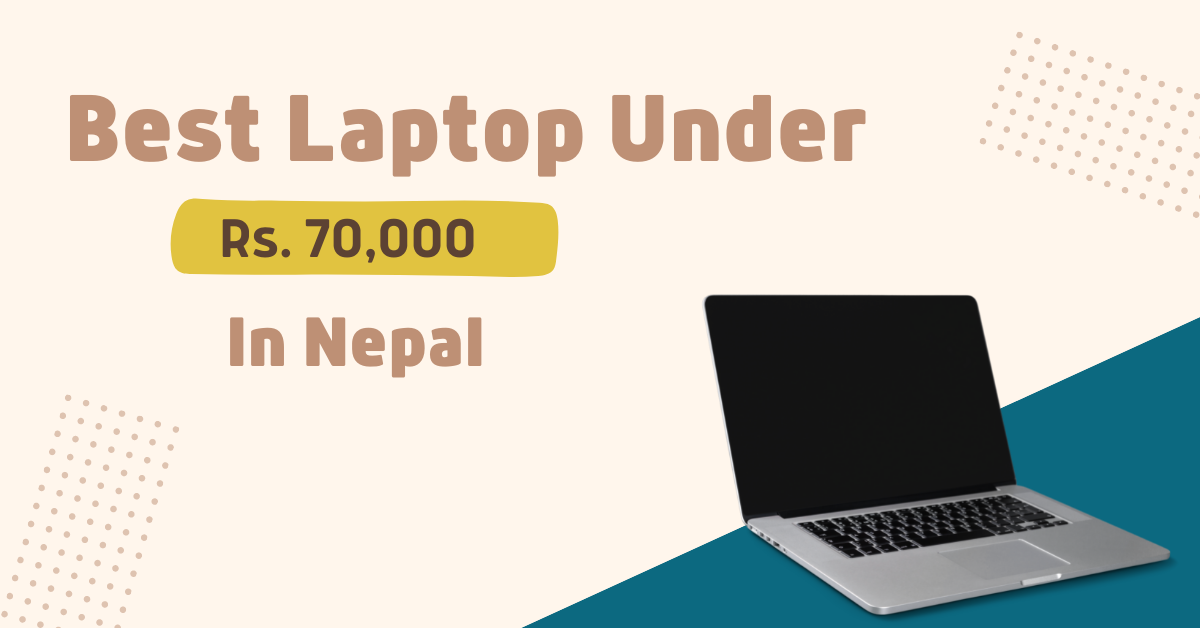 Best Laptop Under 70000